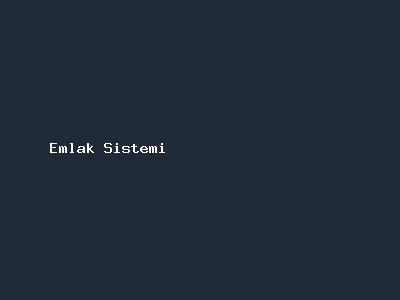 Emlak Yönetim Sistemi